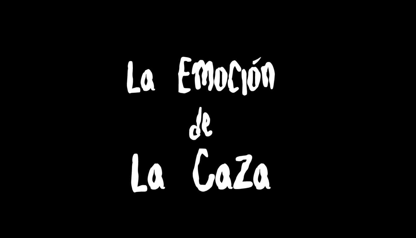 La Emoción de la Caza — short film | Los Cortos